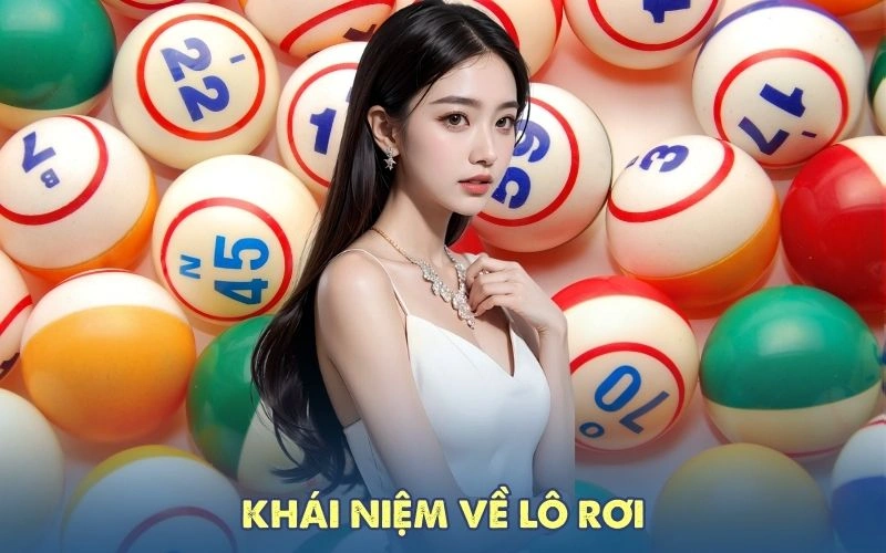 Khái niệm về lô rơi 