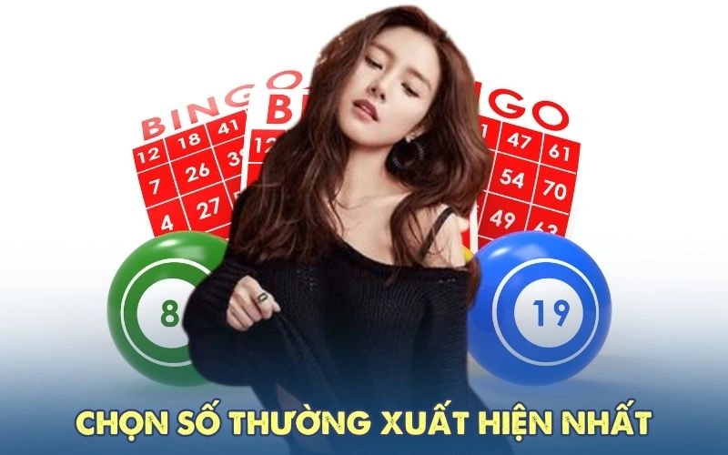 Chọn số thường xuất hiện nhất